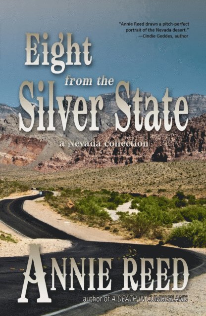 Annie Reed - Eight from the Silver State, E-bok