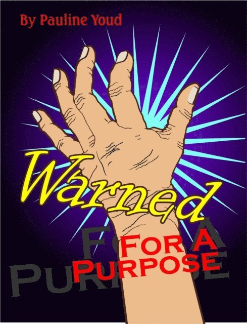 Pauline Youd - Warned for a Purpose, E-bok. Tillgänglighet: Lägg i varukorg