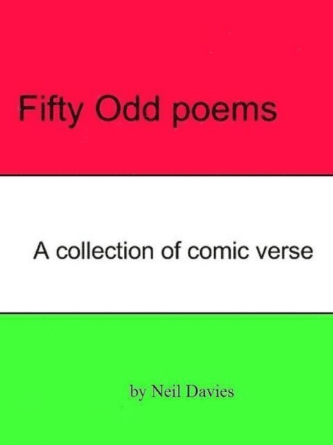 Neil Davies - Fifty ' Odd ' Poems, E-bok