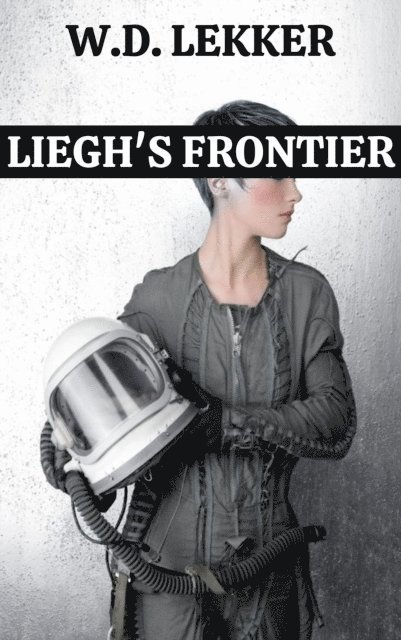 W.D. Lekker - Leigh's Frontier, E-bok. Tillgänglighet: Lägg i varukorg