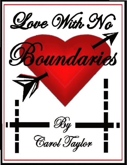 Carol Taylor - Love With No Boundaries, E-bok
