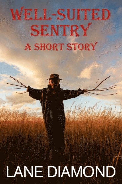 Lane Diamond - Well-Suited Sentry, E-bok