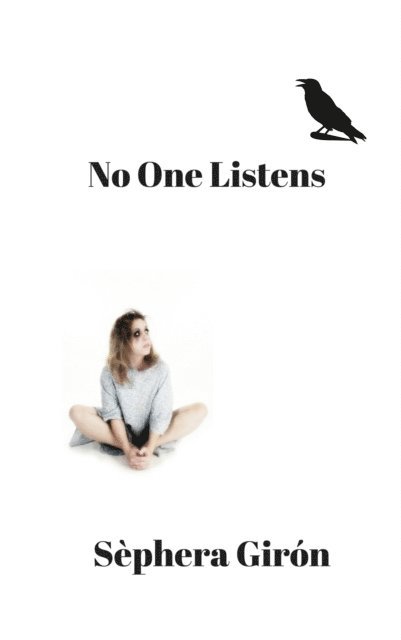 Sephera Giron - No One Listens, E-bok