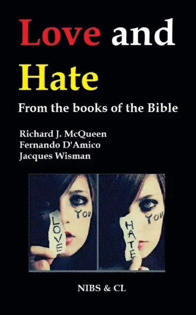 Love and Hate - From the books of the Bible