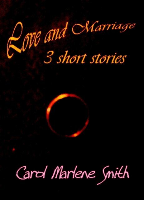 Carol Marlene Smith - Love and Marriage, E-bok. Tillgänglighet: Lägg i varukorg