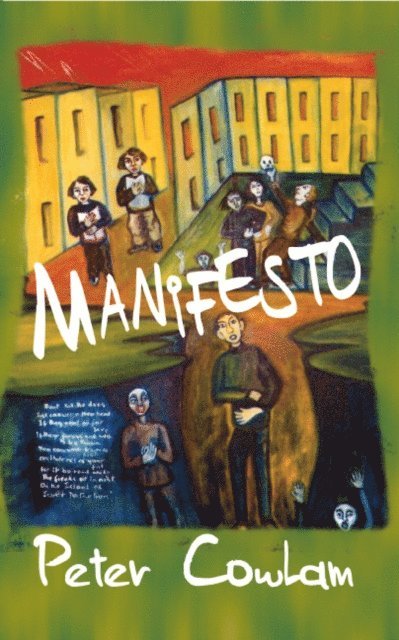 Peter Cowlam - Manifesto, E-bok