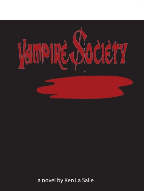 Ken La Salle - Vampire Society, E-bok