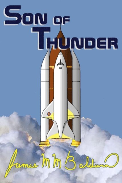 James M M Baldwin - Son of Thunder, E-bok