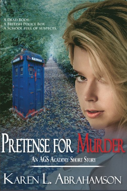 Karen L. Abrahamson - Pretense for Murder, E-bok