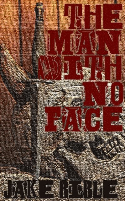 Man With No Face