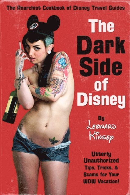Leonard Kinsey - Dark Side of Disney, E-bok