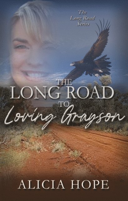 Alicia Hope - Long Road to Loving Grayson, E-bok. Tillgänglighet: Lägg i varukorg
