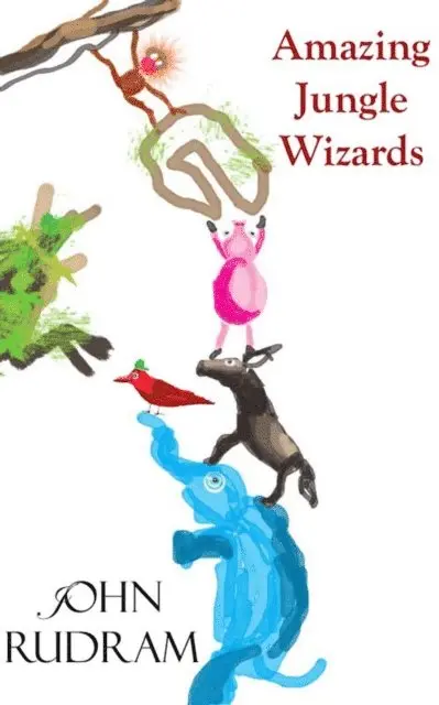 John Rudram - Amazing Jungle Wizards, E-bok. Tillgänglighet: Lägg i varukorg