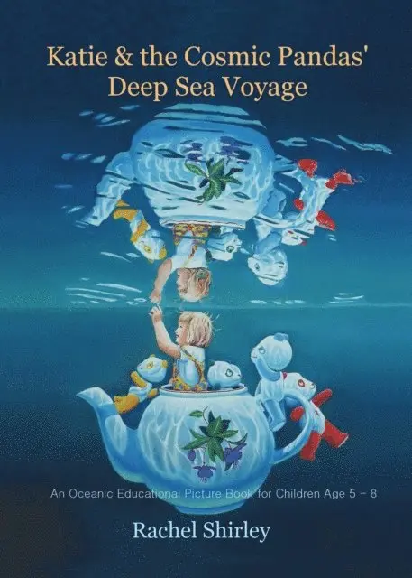 Rachel Shirley - Katie and the Cosmic Pandas' Deep Sea Voyage, E-bok. Tillgänglighet: Lägg i varukorg