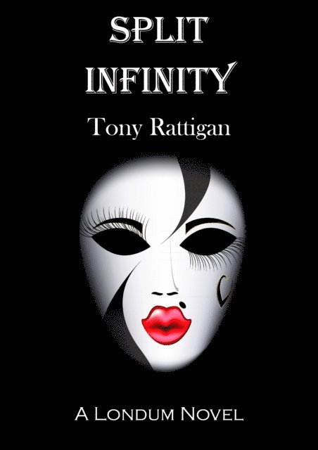 Tony Rattigan - Split Infinity, E-bok. Tillgänglighet: Lägg i varukorg