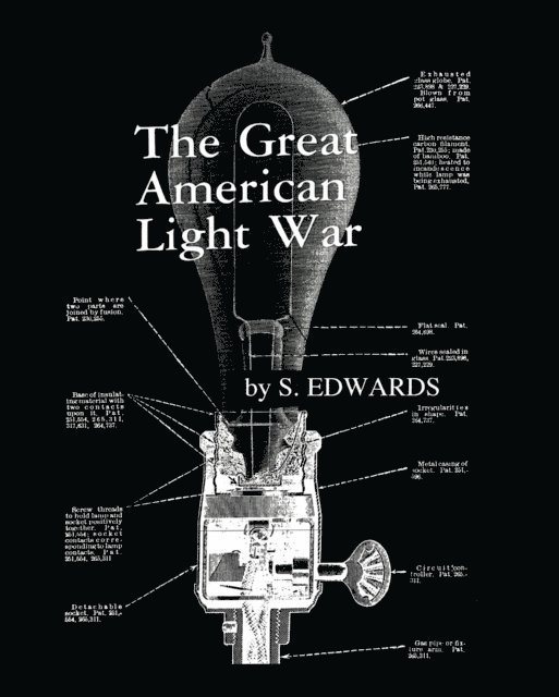 Sam Edwards - Great American Light War, E-bok