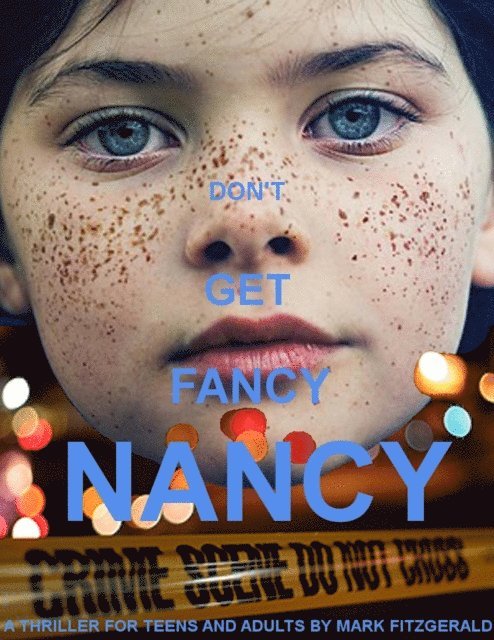 Mark Fitzgerald - Don't Get Fancy Nancy, E-bok