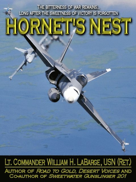 William H. LaBarge - Hornet's Nest, E-bok