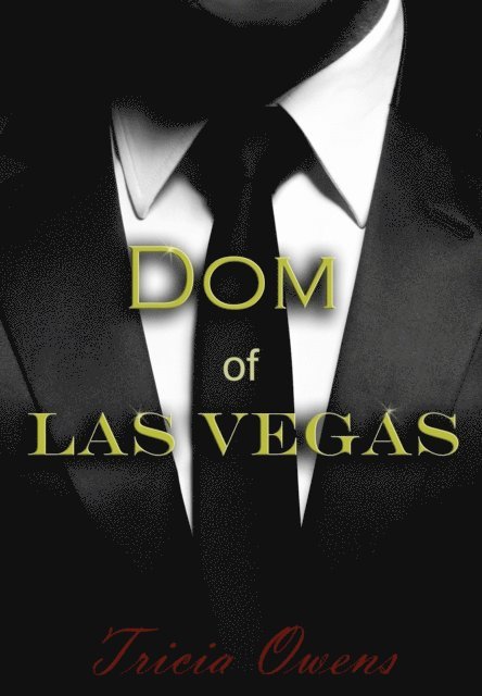 Dom of Las Vegas (Sin City 1)