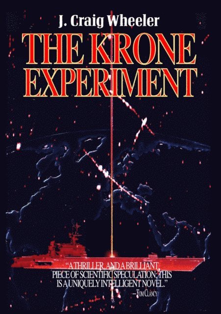 J. Craig Wheeler - Krone Experiment, E-bok