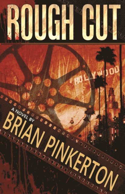 Brian Pinkerton - Rough Cut, E-bok