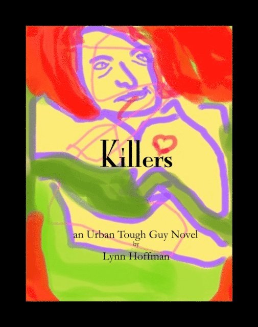 Lynn Hoffman - Killers, E-bok