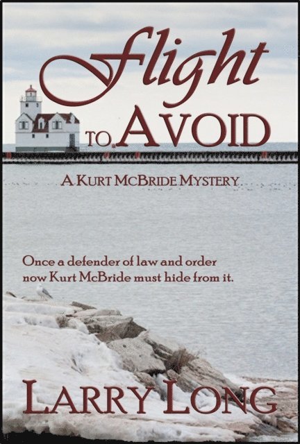 Larry Long - Flight to Avoid, E-bok