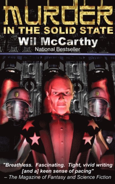 Wil McCarthy - Murder in the Solid State, E-bok. Tillgänglighet: Lägg i varukorg