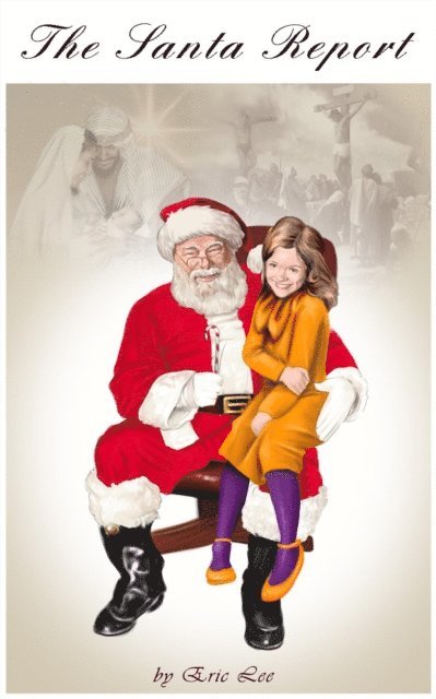 Eric Lee - Santa Report, E-bok