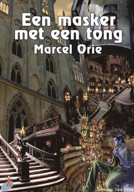 Marcel Orie - Een Masker Met Een Tong, E-bok