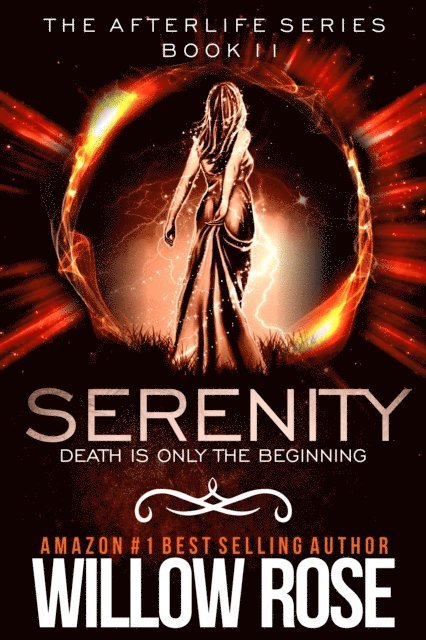 Willow Rose - Serenity (Afterlife book 2), E-bok