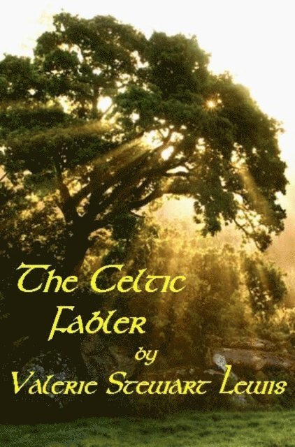 Valerie Stewart Lewis - Celtic Fabler, E-bok