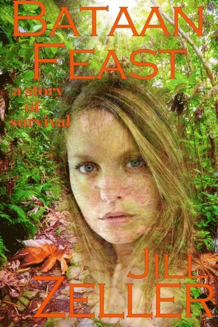 Jill Zeller - Bataan Feast, E-bok