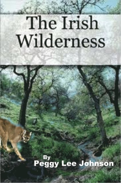 Peggy Johnson - Irish Wilderness, E-bok