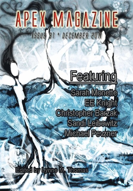 Lynne M. Thomas - Apex Magazine - Issue 31, E-bok
