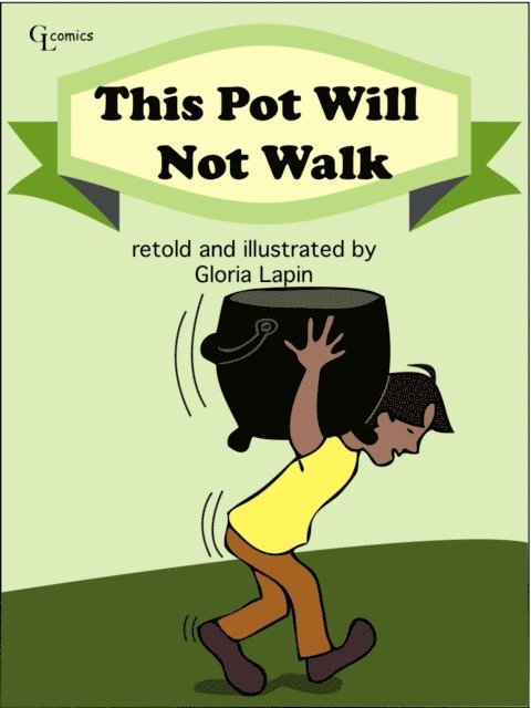Gloria Lapin - This Pot Will Not Walk, E-bok. Tillgänglighet: Lägg i varukorg