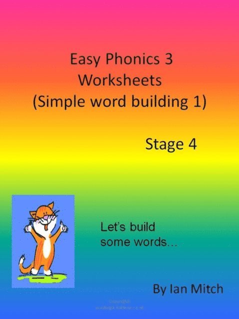 Ian Mitch - Easy Phonics 3 Worksheets (Simple word building 1), E-bok