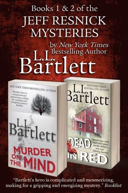 L.L. Bartlett - Jeff Resnick Mysteries:  Books 1 & 2, E-bok