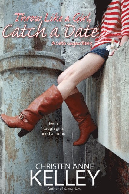 Throw Like a Girl, Catch a Date