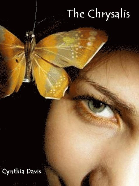 Cynthia Davis - Chrysalis, E-bok