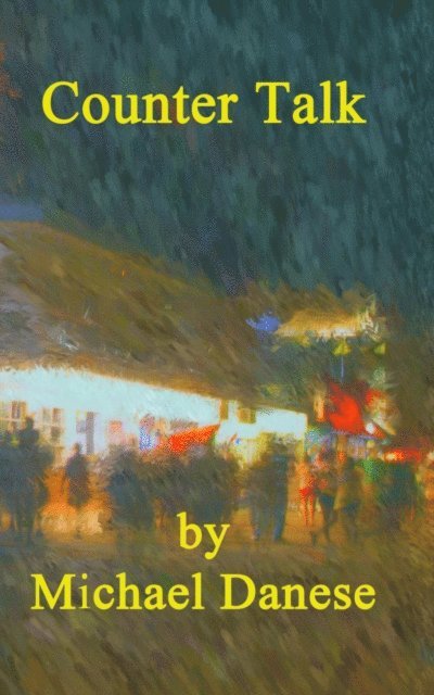 Michael Danese - Counter Talk, E-bok