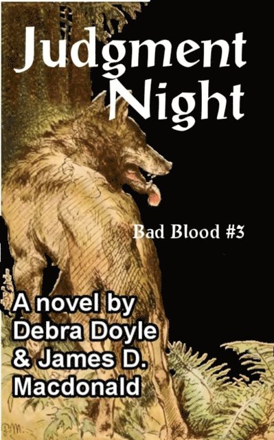 Debra Doyle, James D. Macdonald - Judgment Night, E-bok