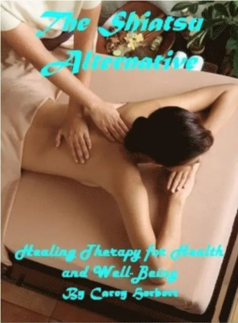 Shiatsu Alternative, Healing Therapy for Health and Well-Being