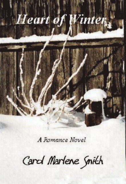 Carol Marlene Smith - Heart of Winter, E-bok. Tillgänglighet: Lägg i varukorg