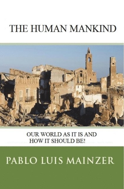 Pablo Luis Mainzer - Human Mankind, E-bok