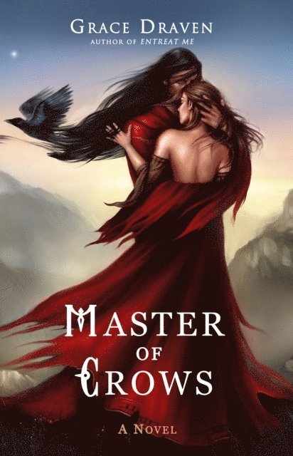 Grace Draven - Master of Crows, E-bok