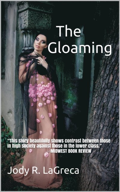 Jody R. LaGreca - Gloaming, E-bok