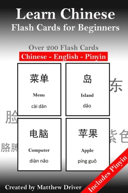 Matthew Driver - Learn Chinese: Flash Cards for Beginners, E-bok. Tillgänglighet: Lägg i varukorg
