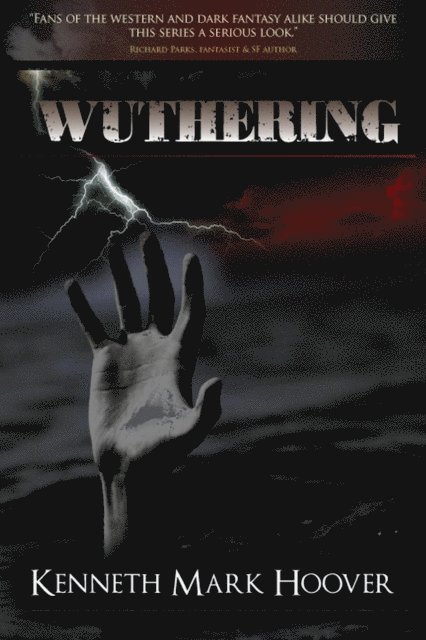 Kenneth Hoover - Wuthering, E-bok