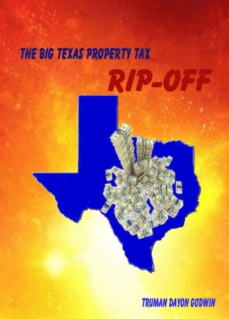 Big Texas Property Tax Rip-Off